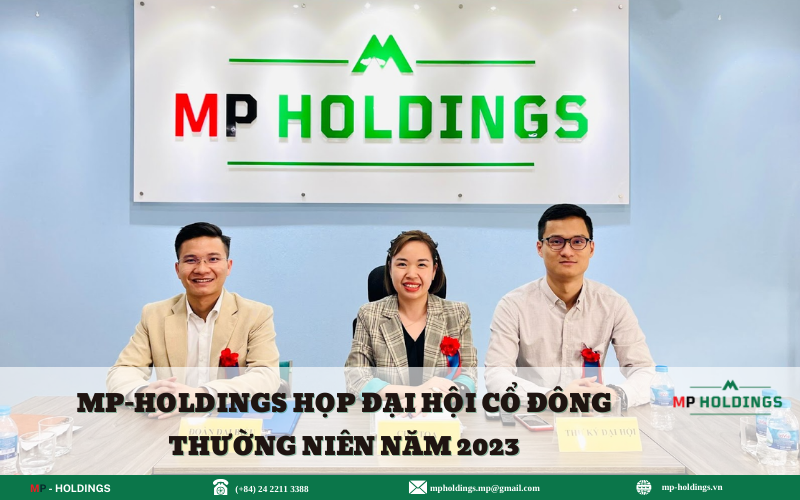 MP-HOLDINGS HỌP ĐẠI HỘI CỔ ĐÔNG THƯỜNG NIÊN NĂM 2023