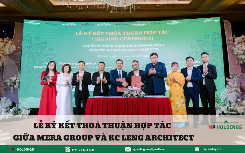 LỄ KÝ KẾT THỎA THUẬN HỢP TÁC GIỮA CÔNG TY CỔ PHẦN ĐẦU TƯ QUỐC TẾ MERA VÀ CÔNG TY KIẾN TRÚC KC LENG