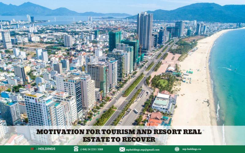 Motivation for tourism and resort real estate to recover